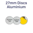 Picture of 27mm dia. Customised Aluminum Discs